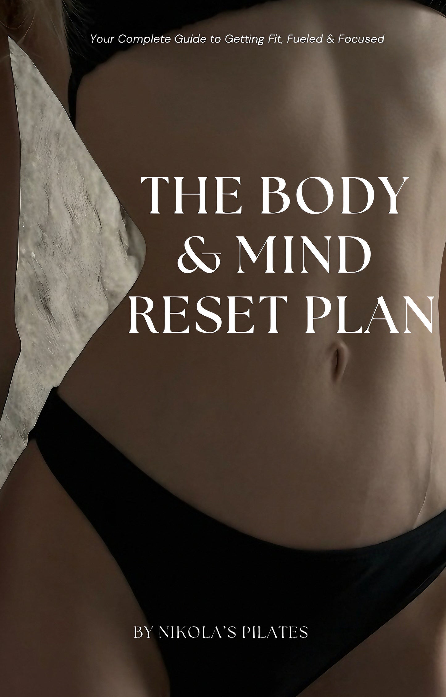 THE BODY & MIND RESET PLAN